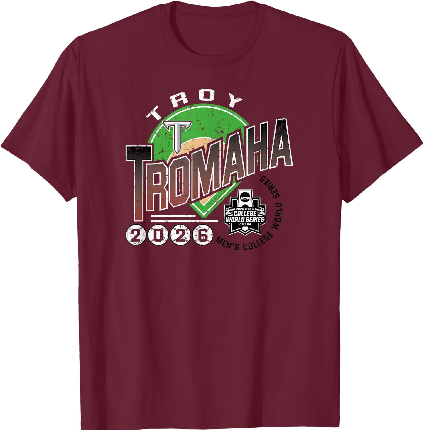Troy Trojans College World Series 2026 Baseball CWS Tromaha T-Shirt - T-Shirt | Maroon