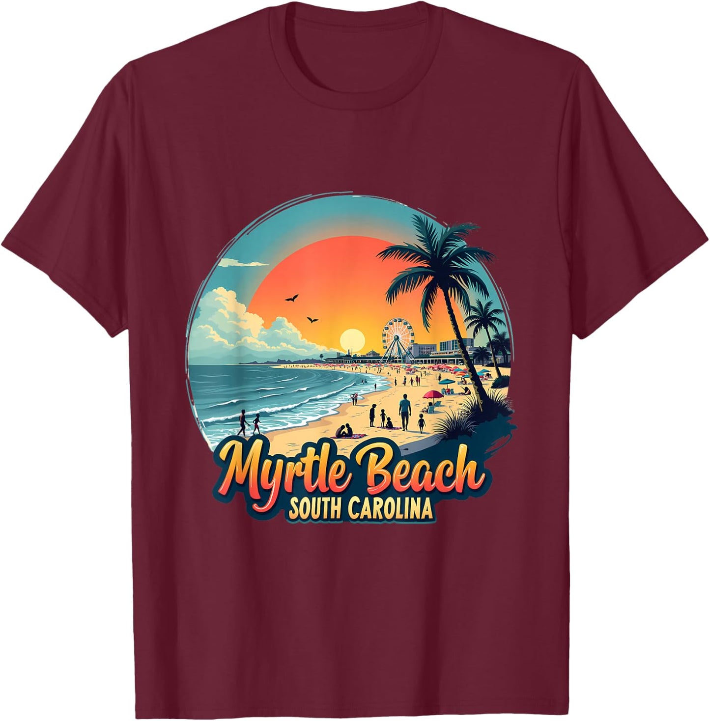 Myrtle Beach South Carolina Retro Sunset Beach T-Shirt - T-Shirt | Maroon