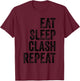 Vintage Gaming Clan - Eat Sleep Clash Repeat T-Shirt - T-Shirt | Maroon