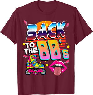 80s 80er Party Outfit Costume Back To The 80'S , black T-Shirt - T-Shirt | Maroon