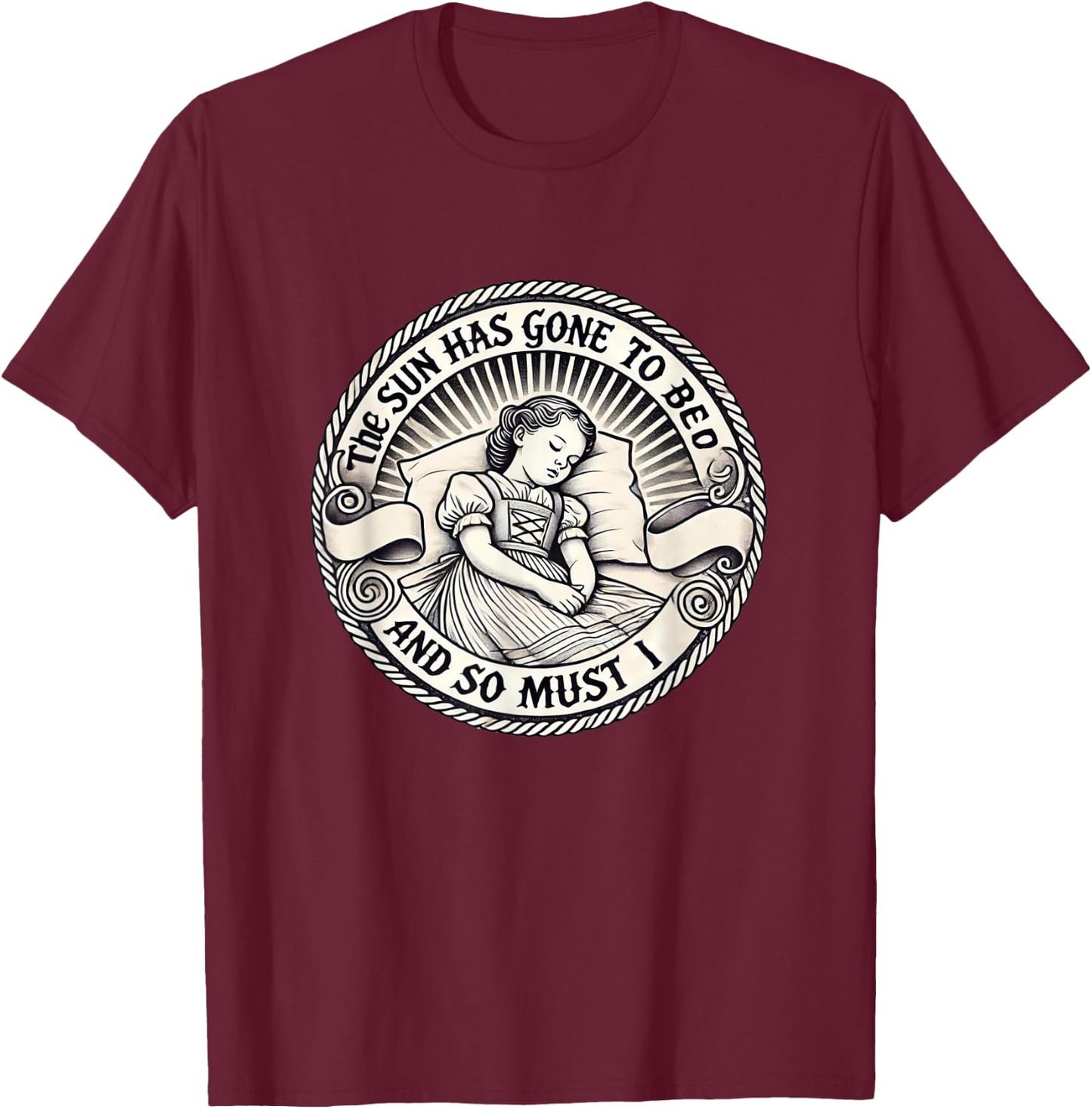 The Sun Has Gone To Bed Theatre Sound Of Music Musical T-Shirt - T-Shirt | Maroon