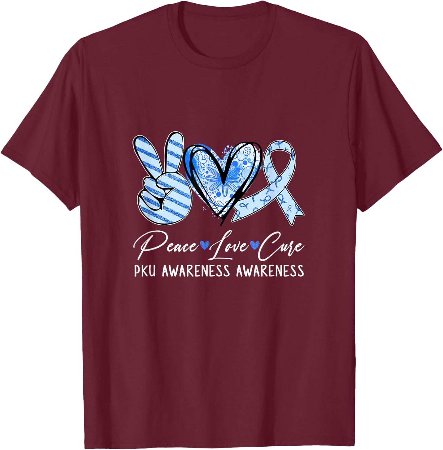 Peace Love Cure Blue Ribbon Pku Awareness T-Shirt - T-Shirt | Maroon
