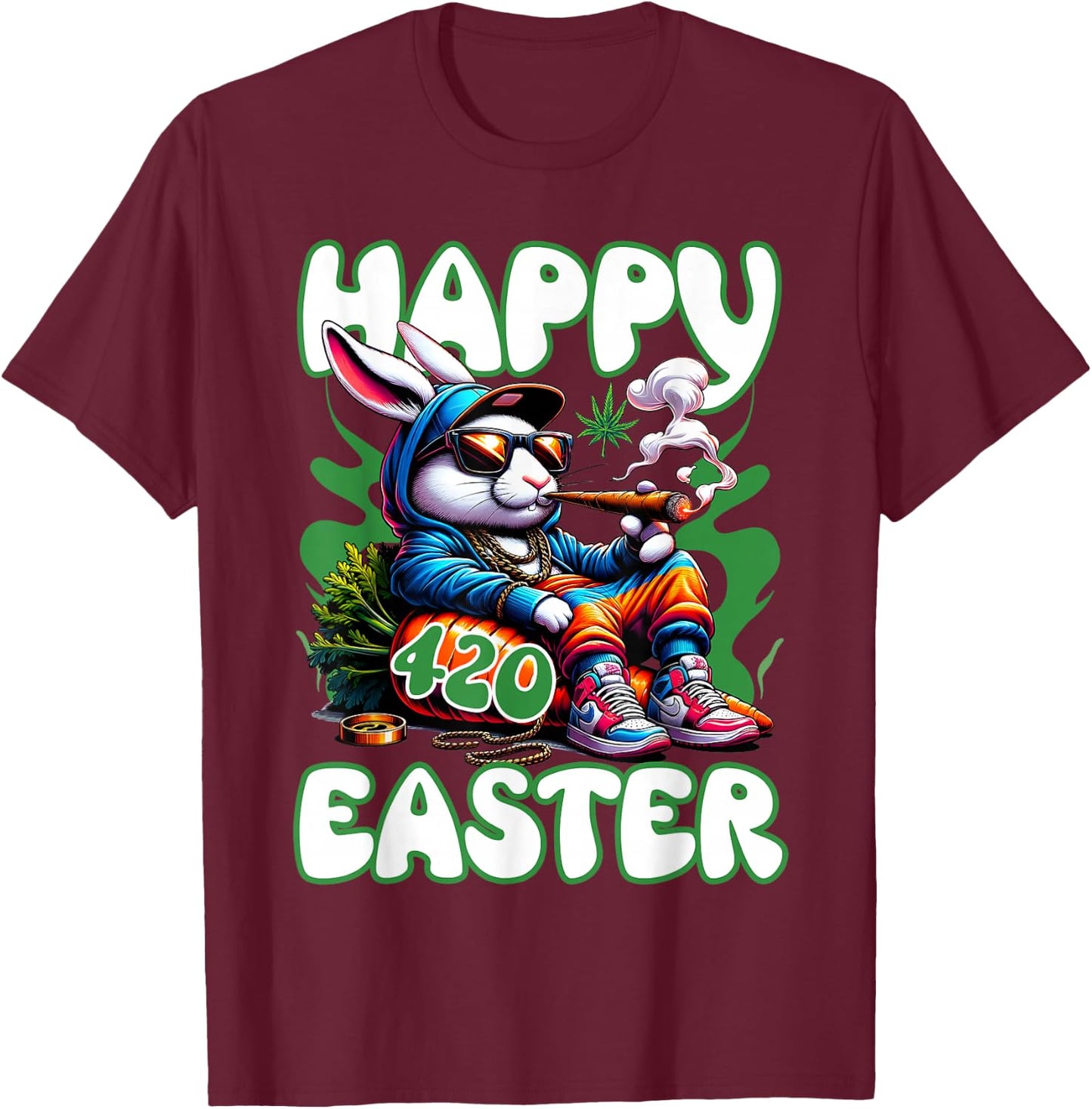 Happy 420 Easter Funny Smoking Easter Bunny Men Women T-Shirt - T-Shirt | Maroon