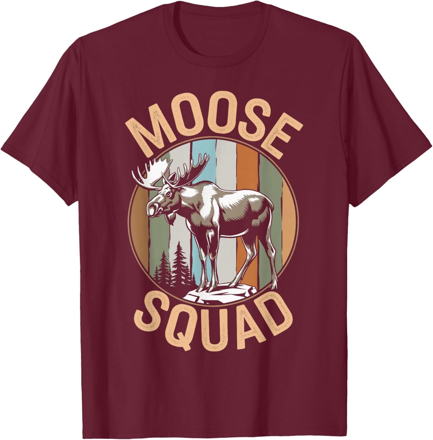 Moose Squad Funny Moose T-Shirt - T-Shirt | Maroon