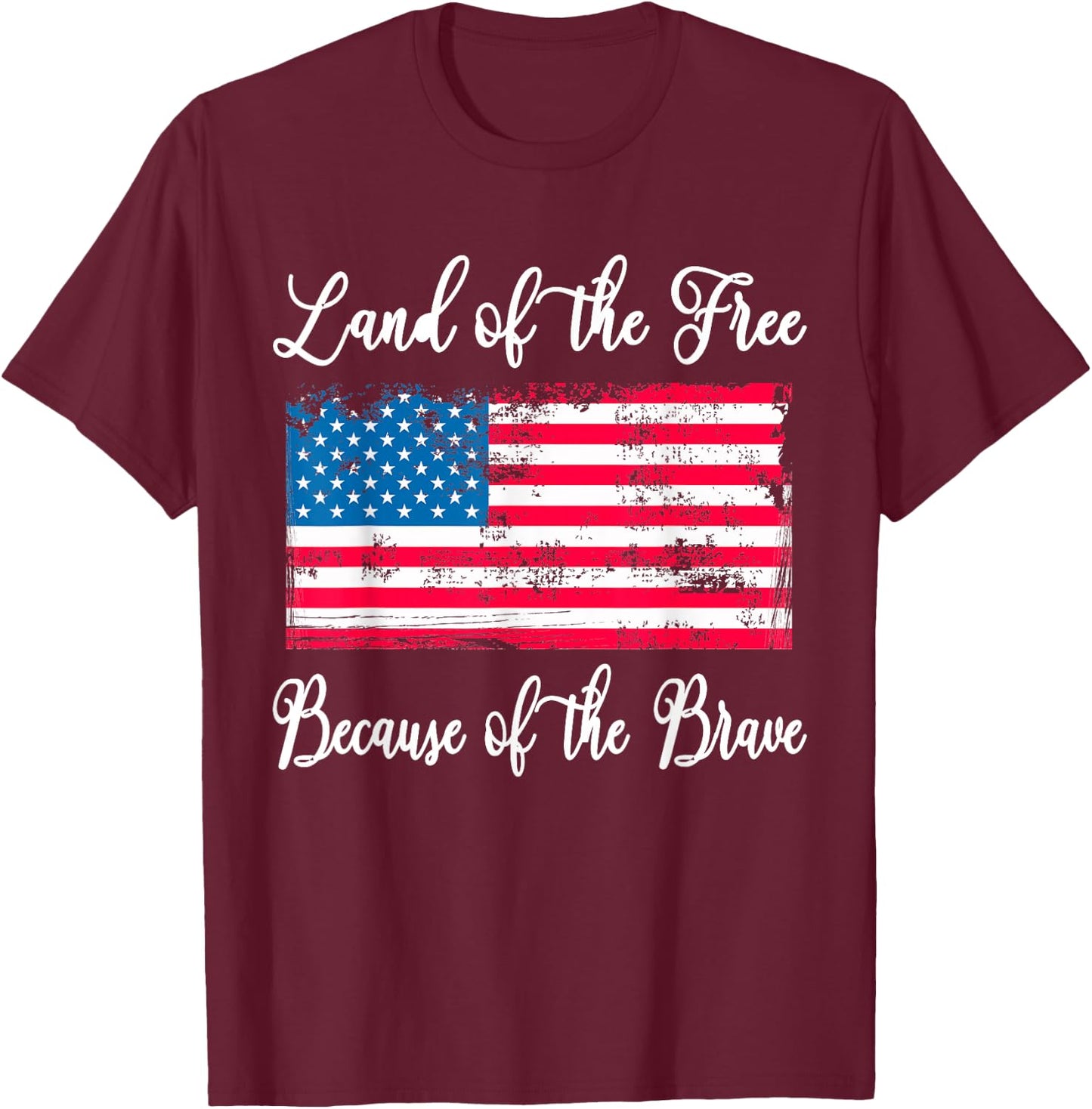 Land of The Free Because of The Brave Vintage American Flag T-Shirt - T-Shirt | Maroon