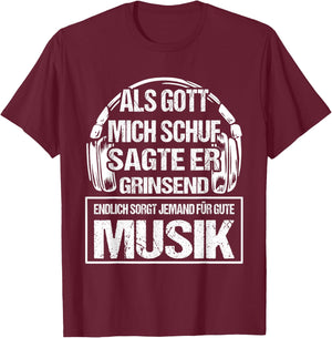 DJ with German Text "Als Gott mich schuf" ("Als Gott, black T-Shirt - T-Shirt | Maroon