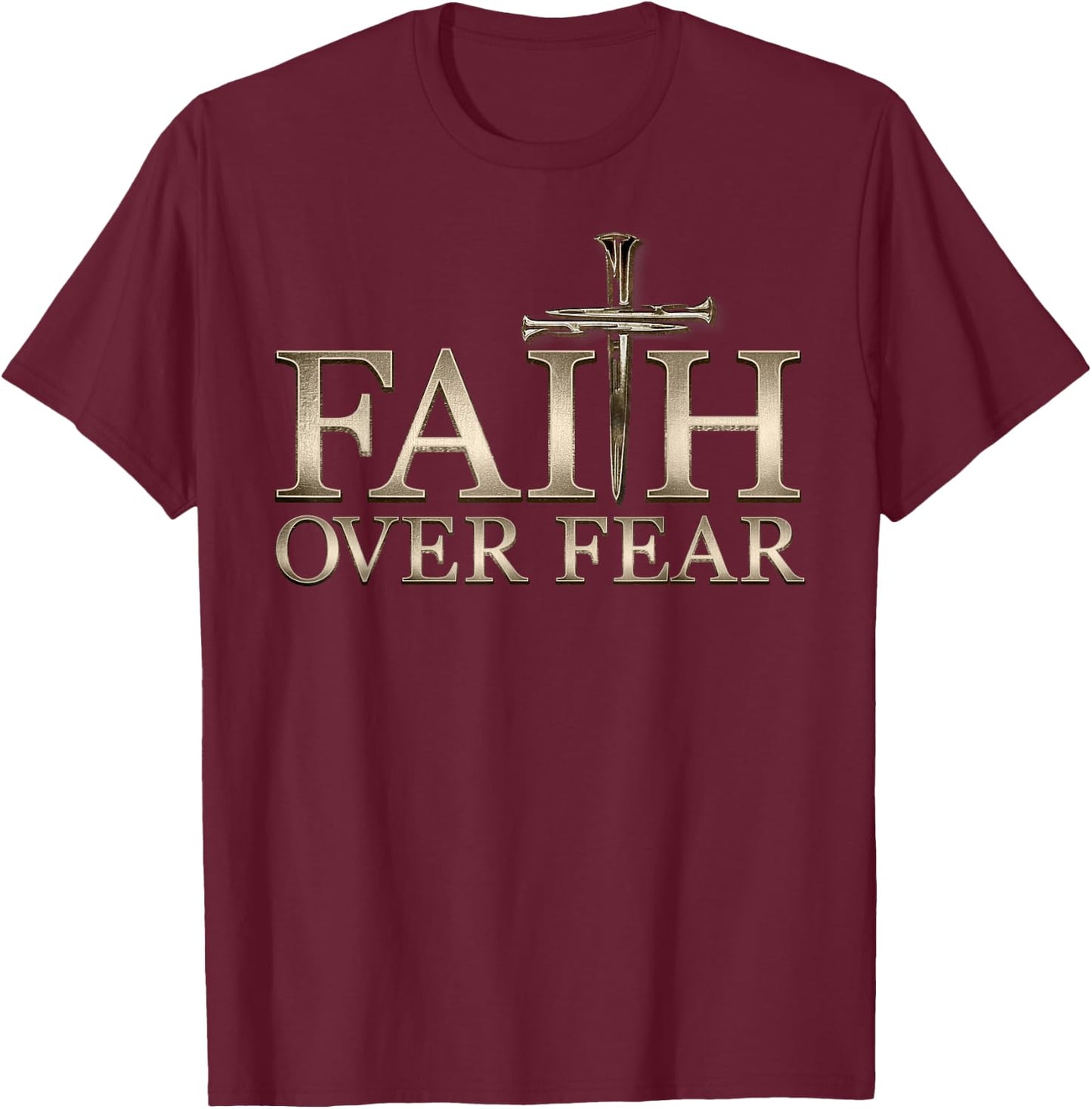 Faith Over Fear Christian Men Women Kids T-Shirt - T-Shirt | Maroon