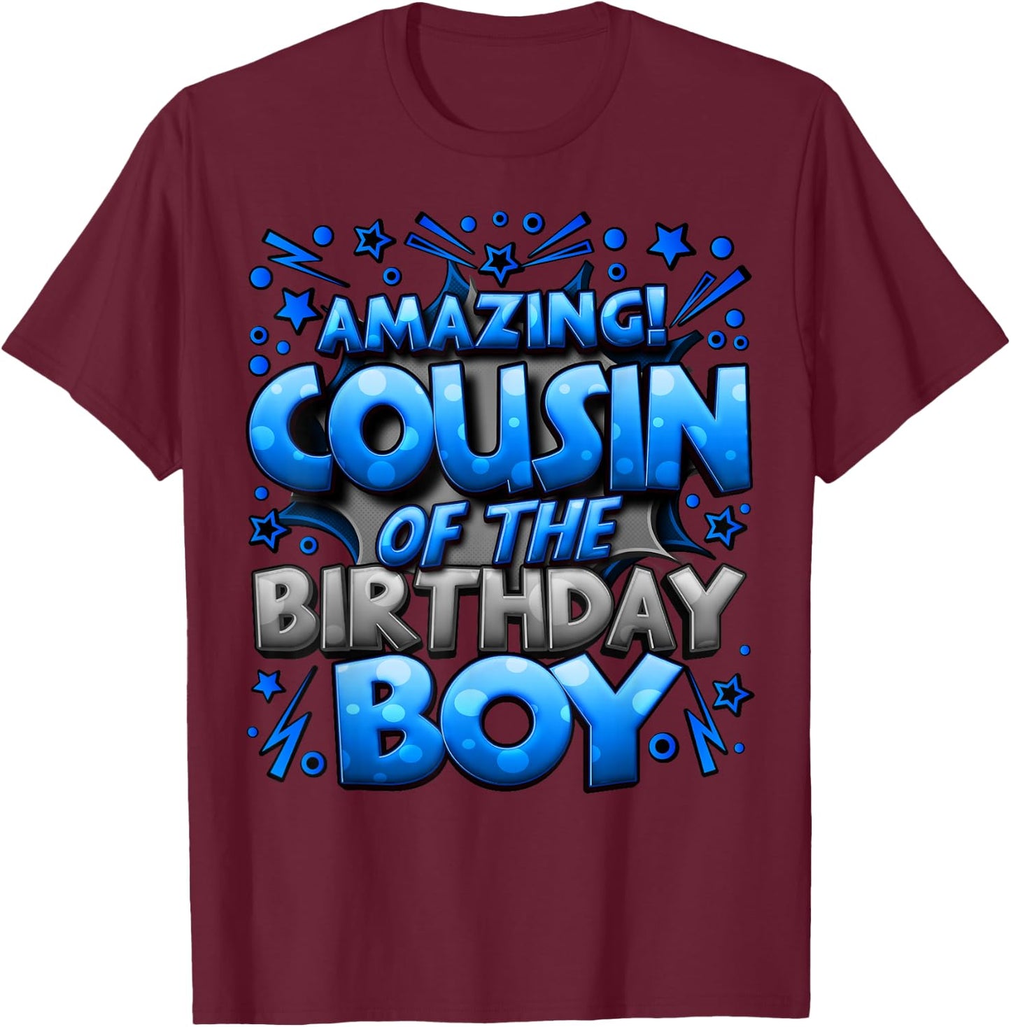 Cousin of the Birthday Boy Matching Family Cousin T-Shirt - T-Shirt | Maroon