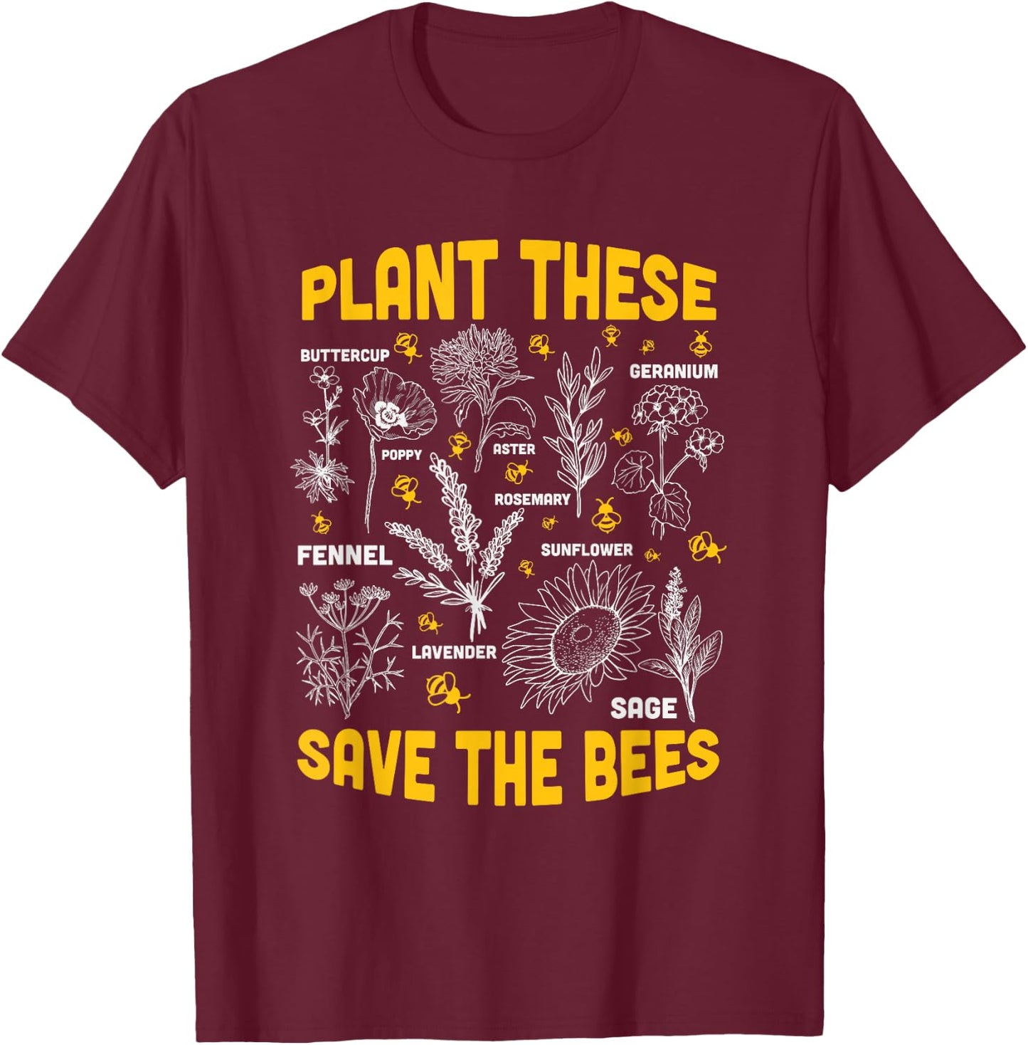 Plant These Save The Bees - Flowers T-Shirt - T-Shirt | Maroon