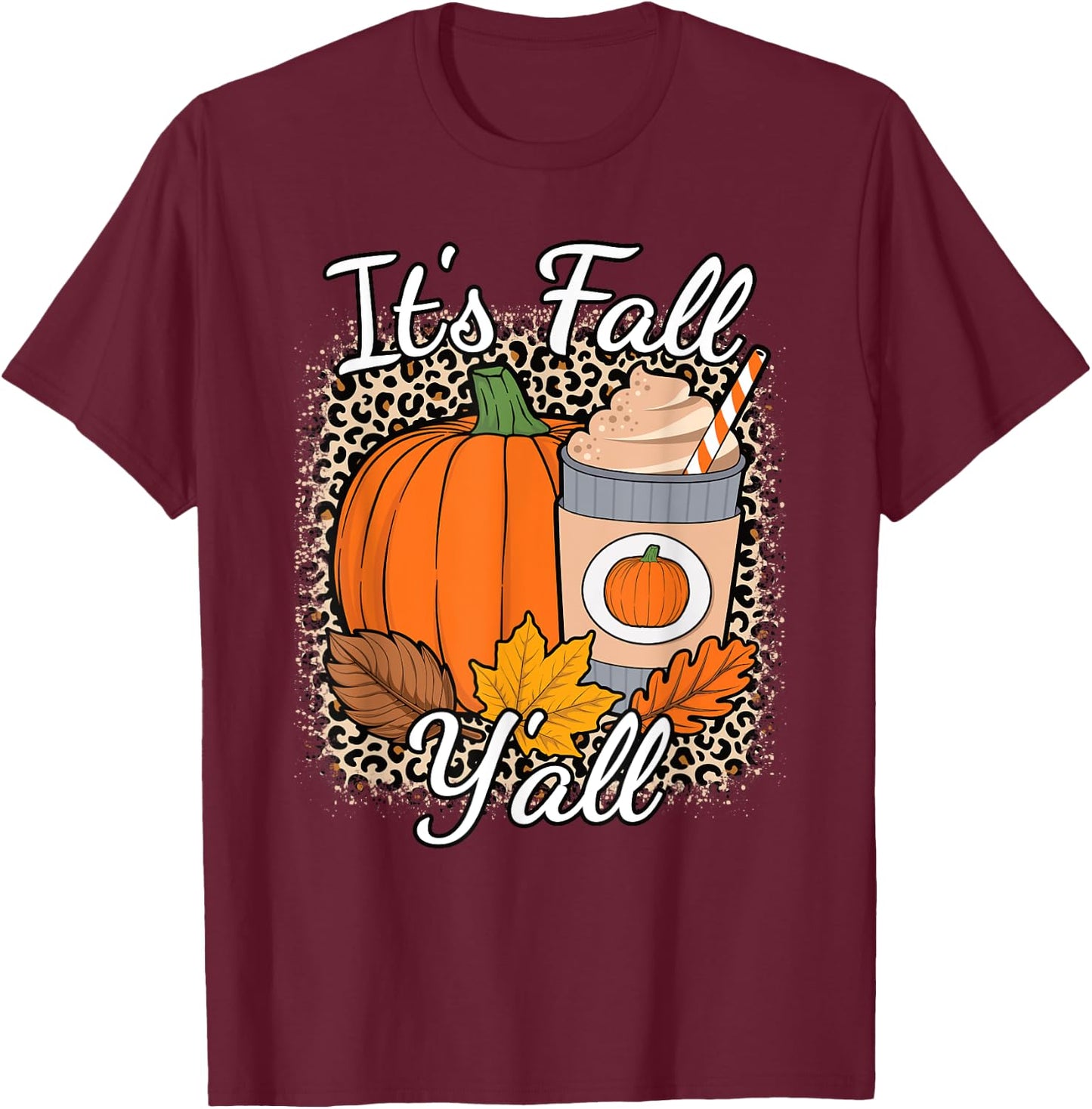 Its Fall Y'all Leopard Print Pumpkin Autumn Women Girls Kids T-Shirt - T-Shirt | Maroon