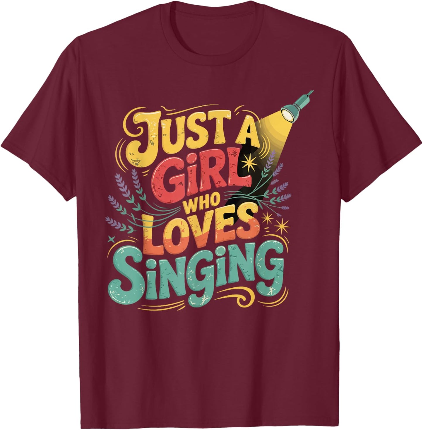 Just a Girl Who Loves Singing Vintage Music Gifts T-Shirt - T-Shirt | Maroon