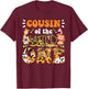 Cousin Of The Wild One 1st Birthday Safari Family Matching T-Shirt - T-Shirt | Maroon