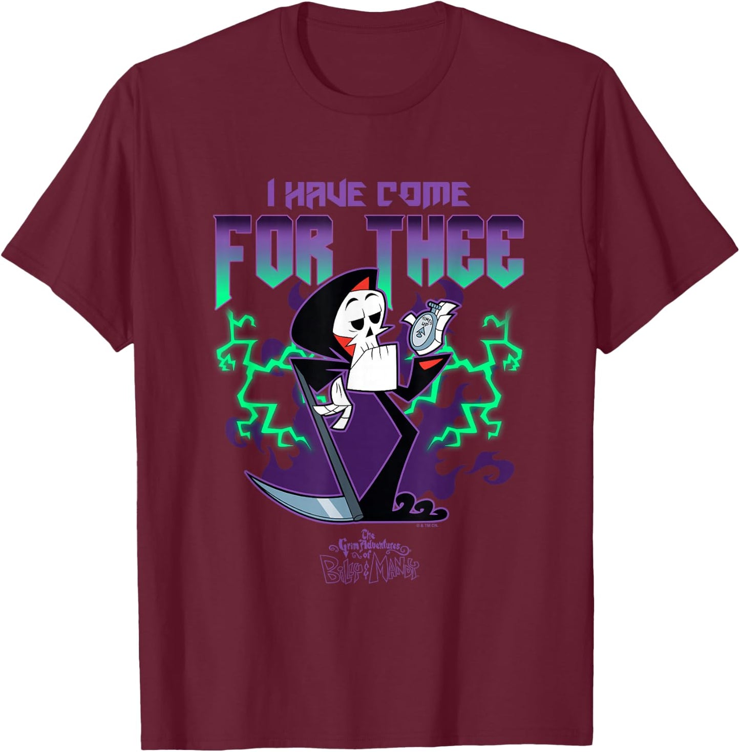 The Grim Adventures of Billy and Mandy I Have Come For Thee T-Shirt - T-Shirt | Maroon