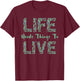 Life Needs Things To Live - Critical Percy Vox Machina Role T-Shirt - T-Shirt | Maroon