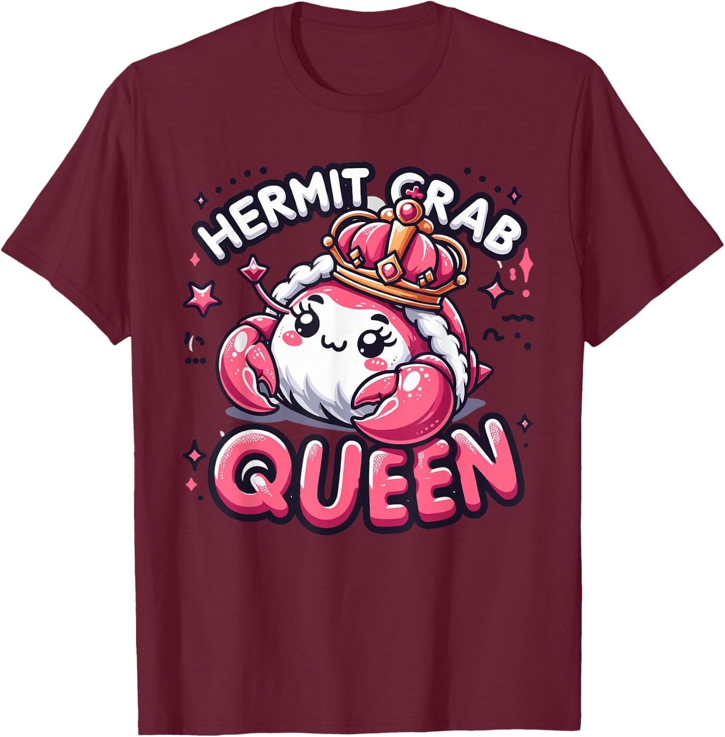 Girls Hermit Crab Queen Gear | Hermit Crab T-Shirt - T-Shirt | Maroon