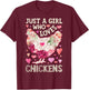 Just A Girl Who Loves Chickens Chicken Flower Farm Floral T-Shirt - T-Shirt | Maroon