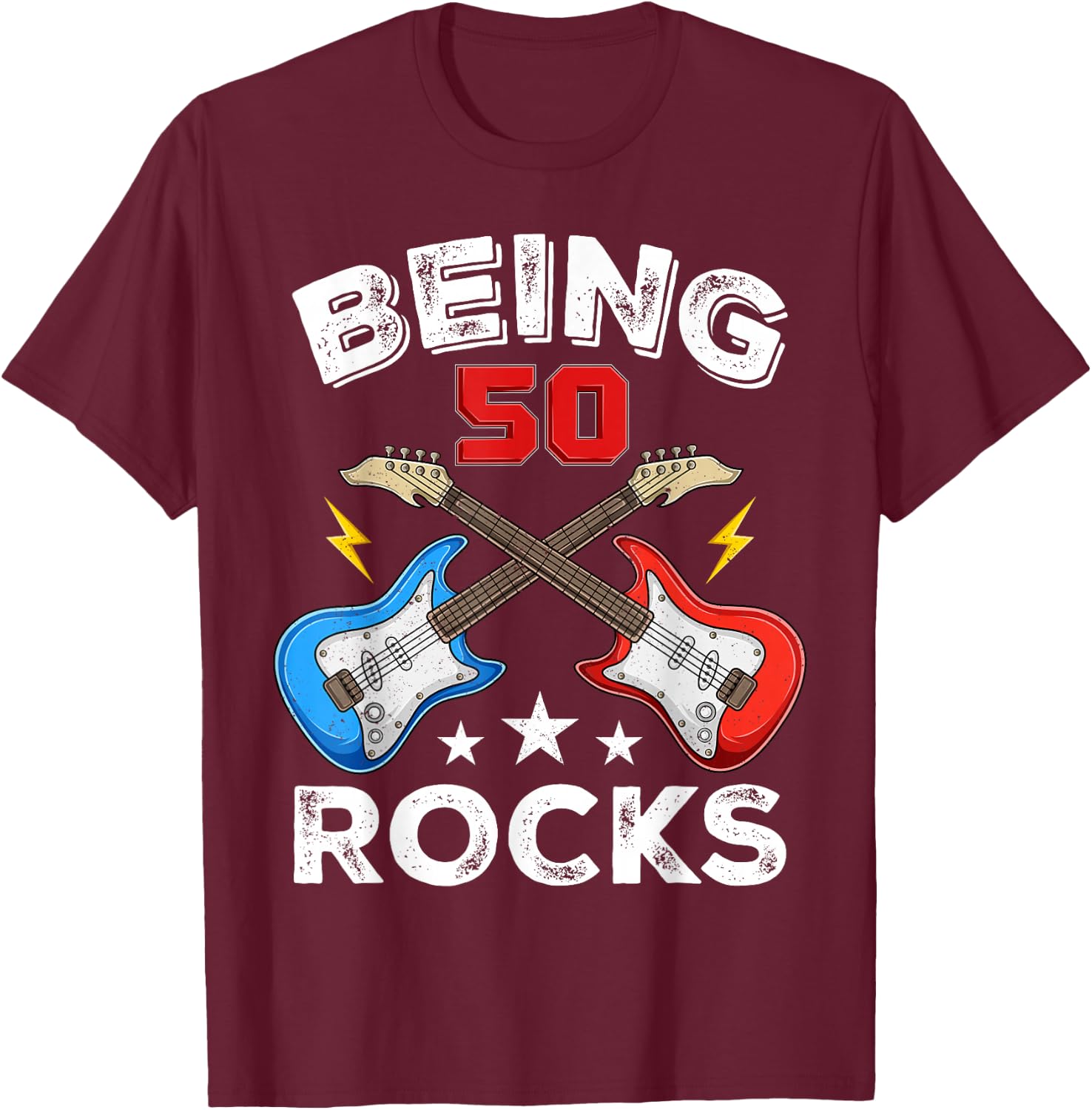 Being 50 Rocks Guitar Funny 50th Birthday T-Shirt - T-Shirt | Maroon