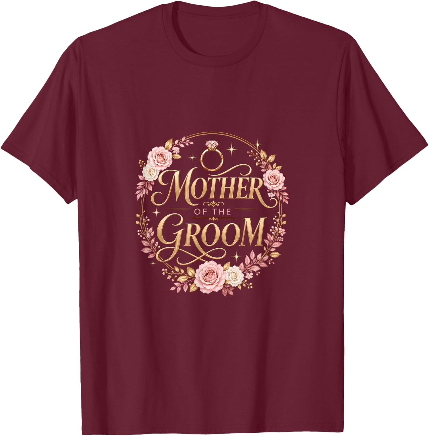 Mother of The Groom Bridal Shower Floral T-Shirt - T-Shirt | Maroon