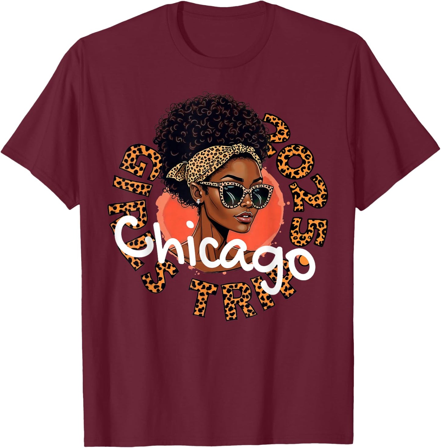 Girls Trip Chicago 2025 Shirts Weekend Birthday Squad T-Shirt - T-Shirt | Maroon