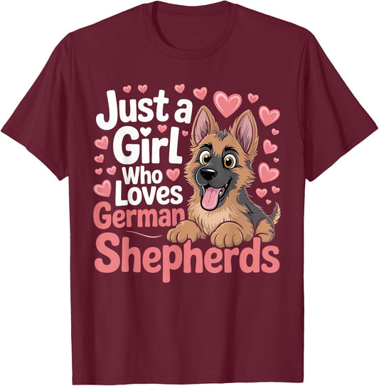 Just a Girl Who Loves German Shepherd Dogs Gifts Girls Women T-Shirt - T-Shirt | Maroon