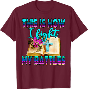 This Is How I Fight My Battles Leopard Cross Christian Jesus T-Shirt - T-Shirt | Maroon