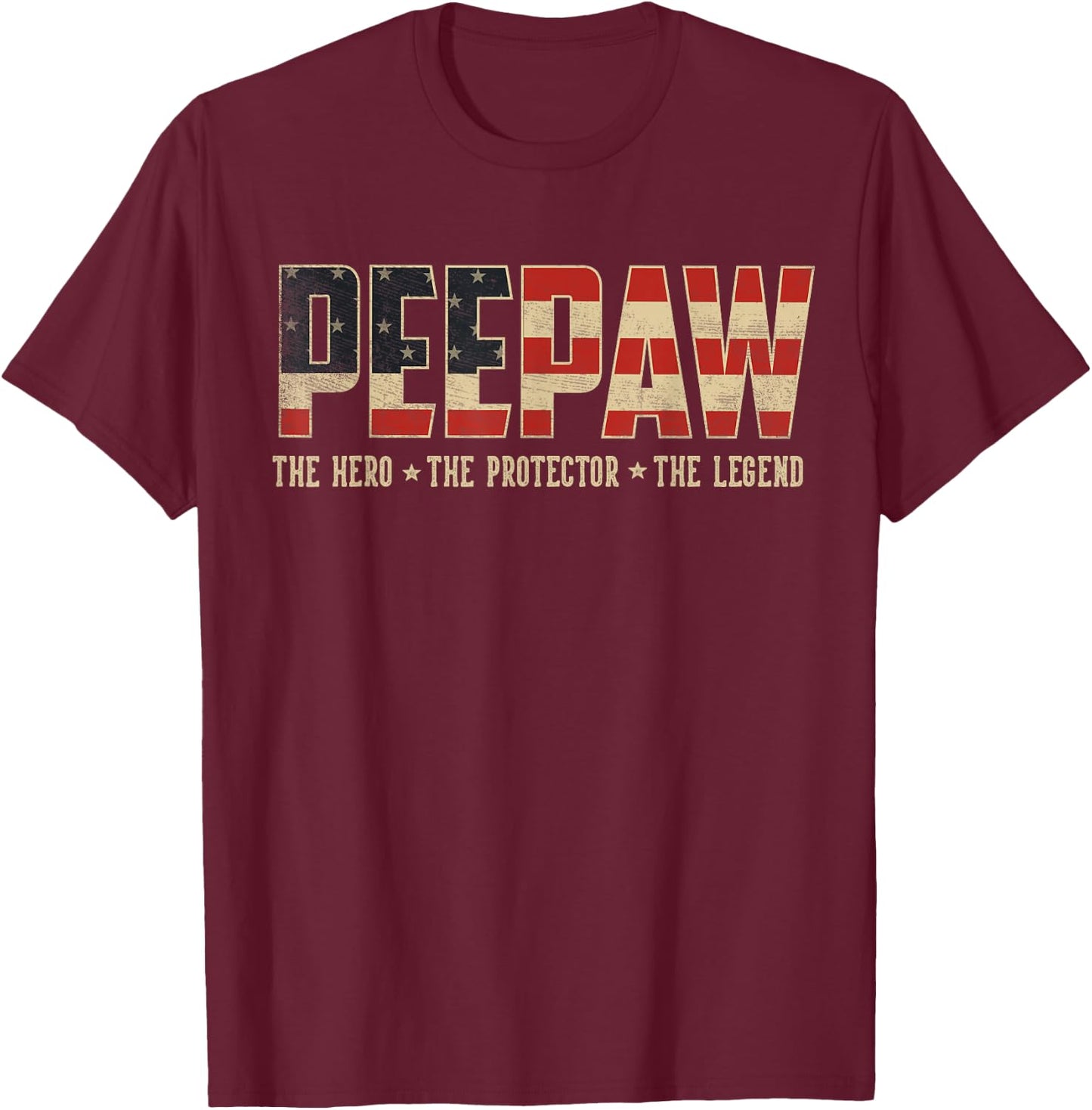 Peepaw Protector Hero Legend USA Flag Peepaw Father's Day T-Shirt - T-Shirt | Maroon