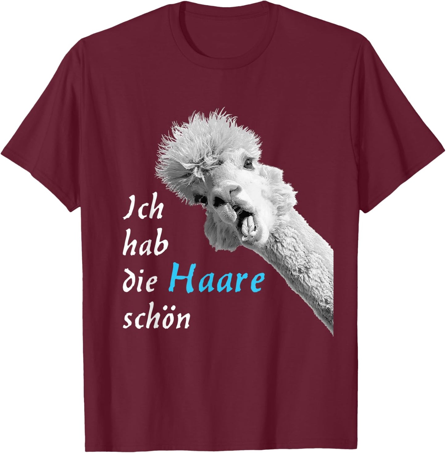 Ich hab die Haare schön, funny, talking cute alpaca , black T-Shirt - T-Shirt | Maroon