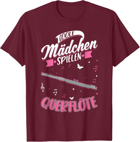 Coole Mädchen spielen Querflöte T-Shirt - T-Shirt | Maroon
