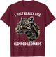 I just really like Clouded Leopards Clouded Leopard T-Shirt - T-Shirt | Maroon