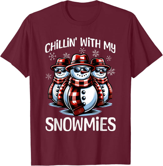 Chillin With My Snowmies Snowman Funny Christmas T-Shirt - T-Shirt | Maroon