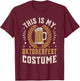 This Is My Oktoberfest Costume Deutschland German Festival T-Shirt - T-Shirt | Maroon