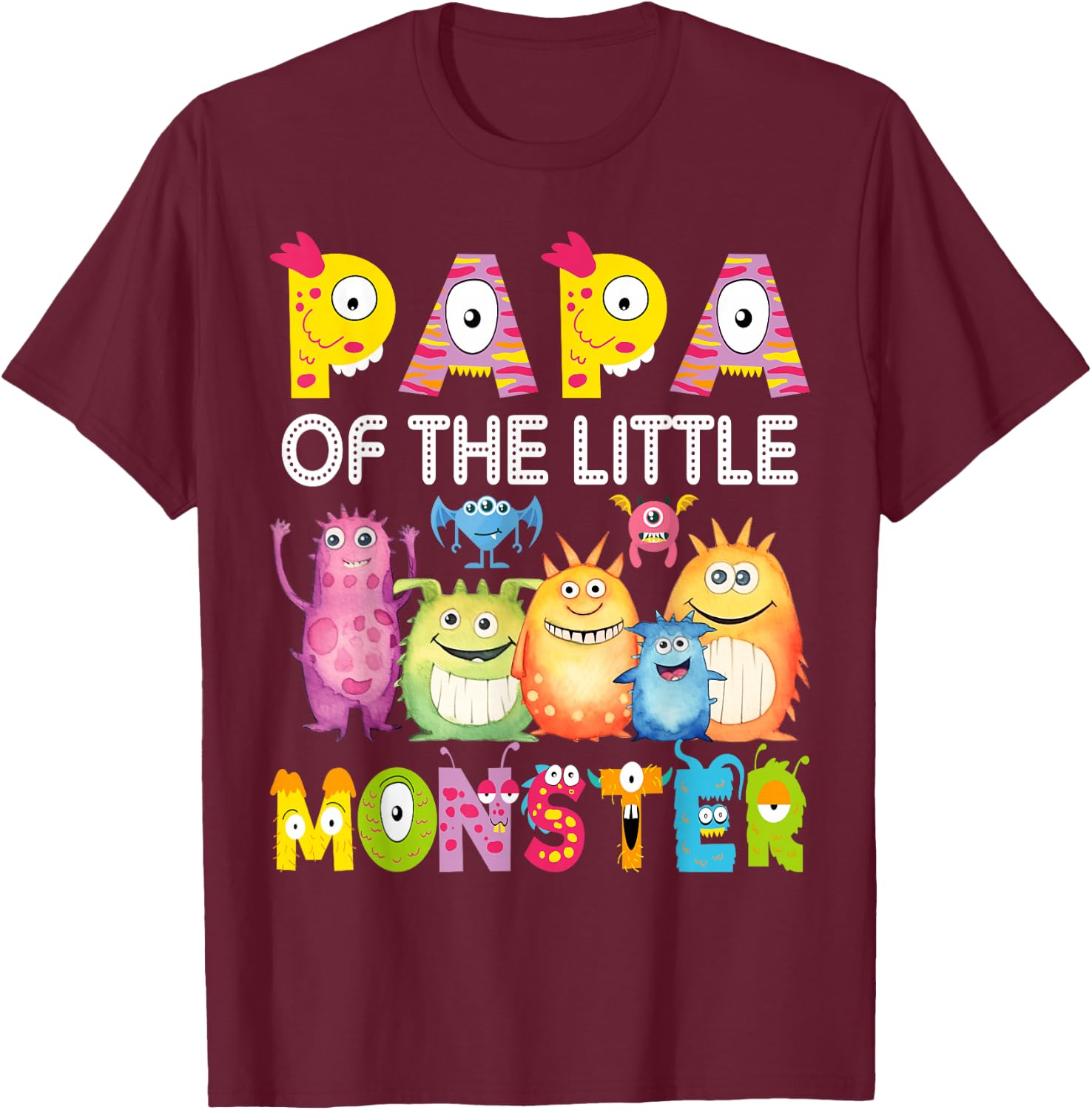 Papa Of The Little Monster 1St Birthday Boy Party T-Shirt - T-Shirt | Maroon