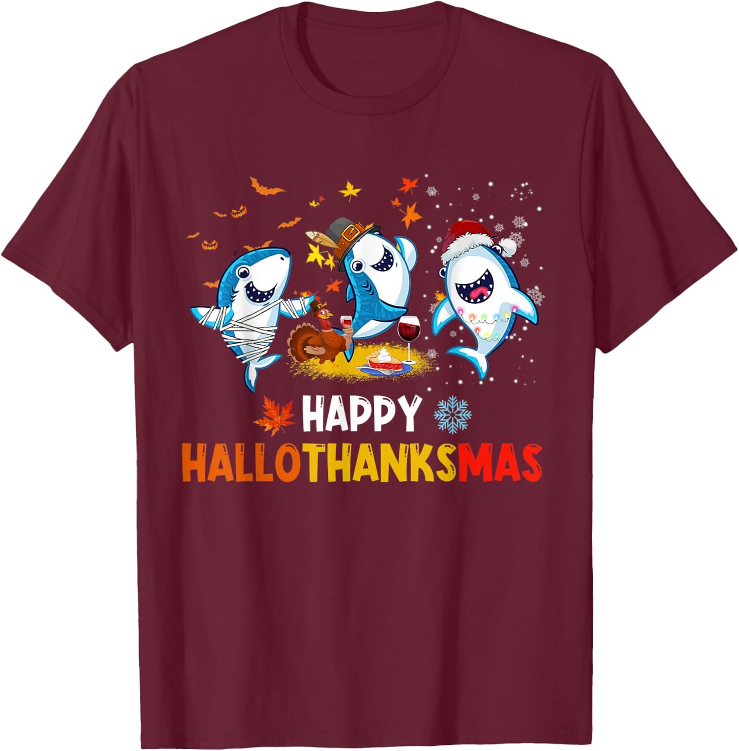 Happy Hallothanksmas Sharks Halloween Christmas Thanksgiving T-Shirt - T-Shirt | Maroon