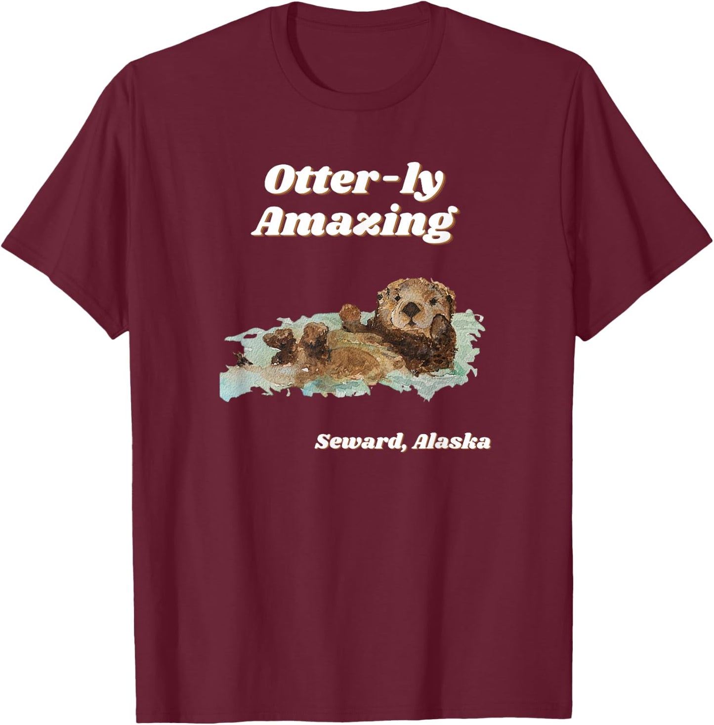 Otter-ly Amazing Seward, Alaska Playful Otter Graphic T-Shirt - T-Shirt | Maroon