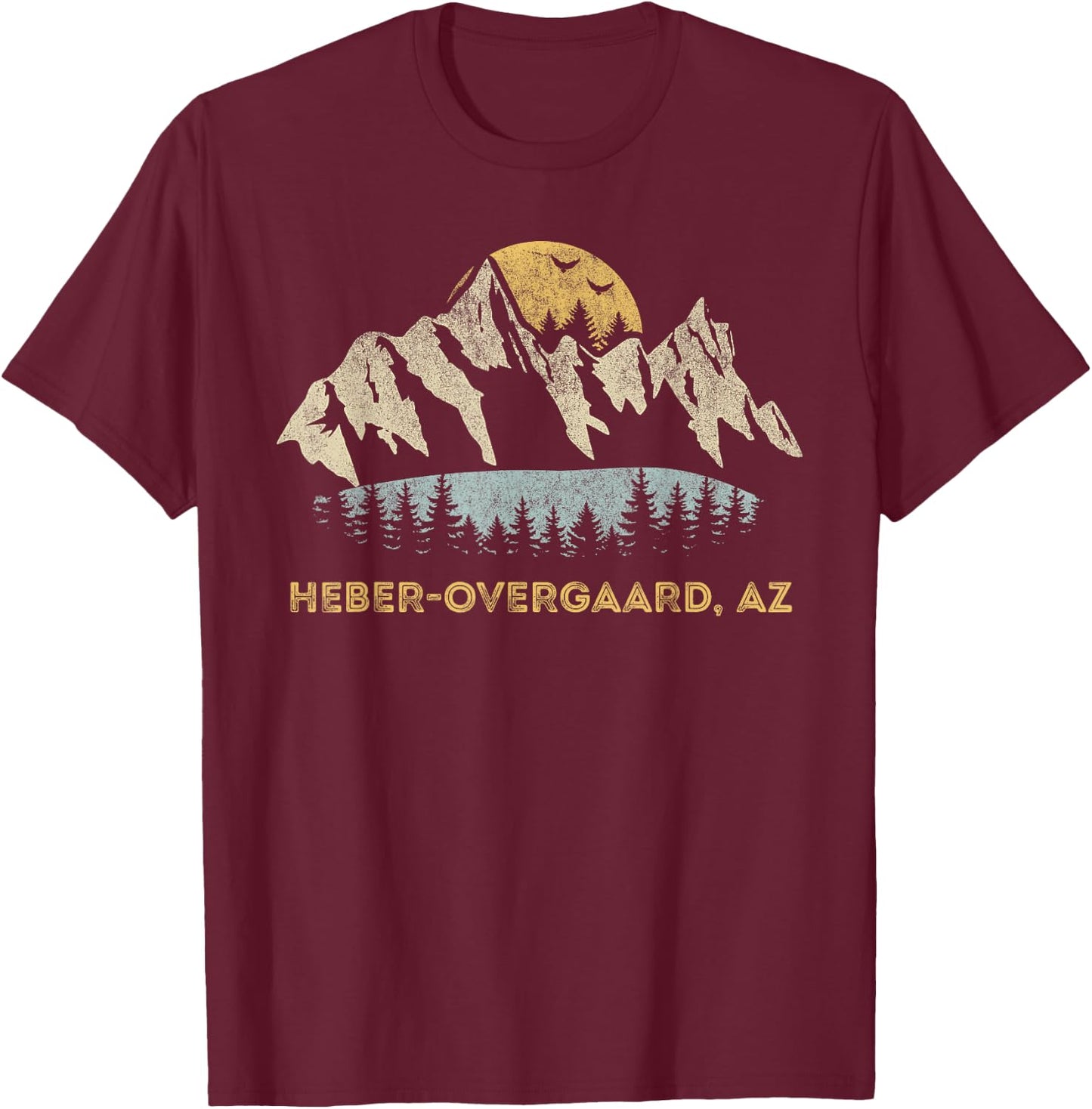 Heber-Overgaard Arizona Mountain Sunset Sunrise AZ T-Shirt - T-Shirt | Maroon