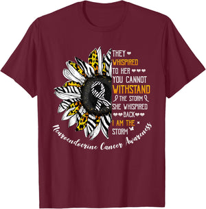 She Whispered I Am The Storm Neuroendocrine Cancer Awareness T-Shirt - T-Shirt | Maroon