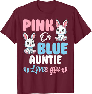 Pink Or Blue Auntie Loves You Bunny Gender Reveal Party T-Shirt - T-Shirt | Maroon