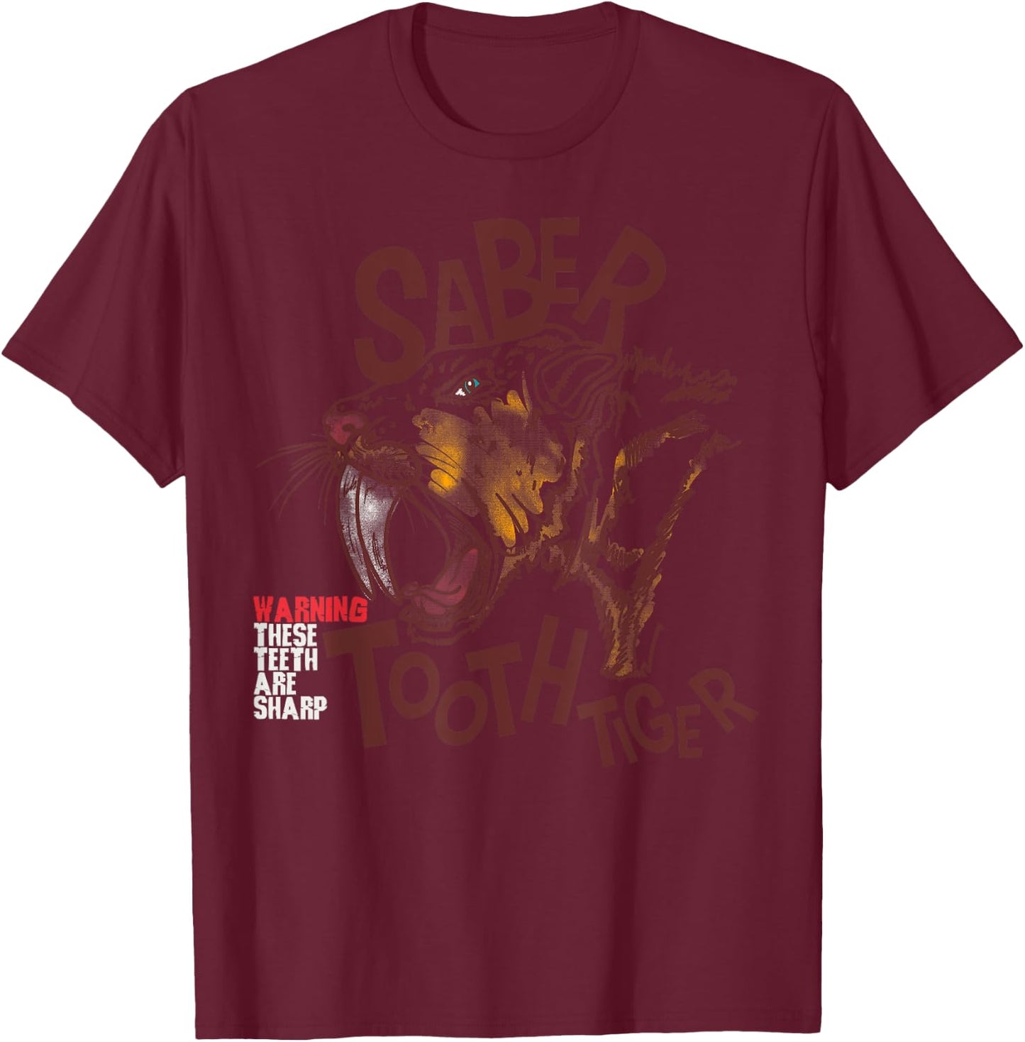 Saber-toothed tiger extinct predatory cat funny saying child Women Girls Kids T-Shirt - T-Shirt | Maroon
