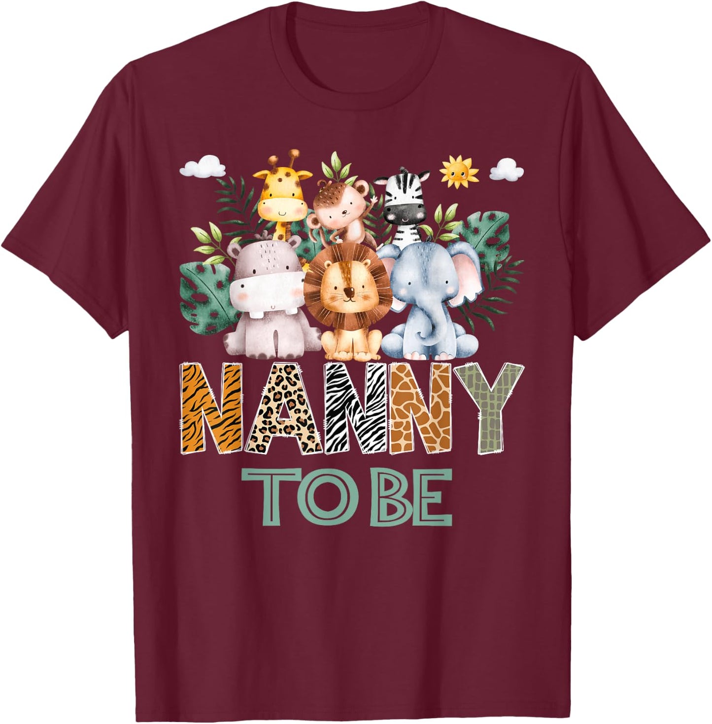 Soon To Be Nanny Jungle Animal Safari Gender Reveal T-Shirt - T-Shirt | Maroon