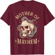 Mother of Mayhem Women Mom Funny Mothers Day Matching Family T-Shirt - T-Shirt | Maroon