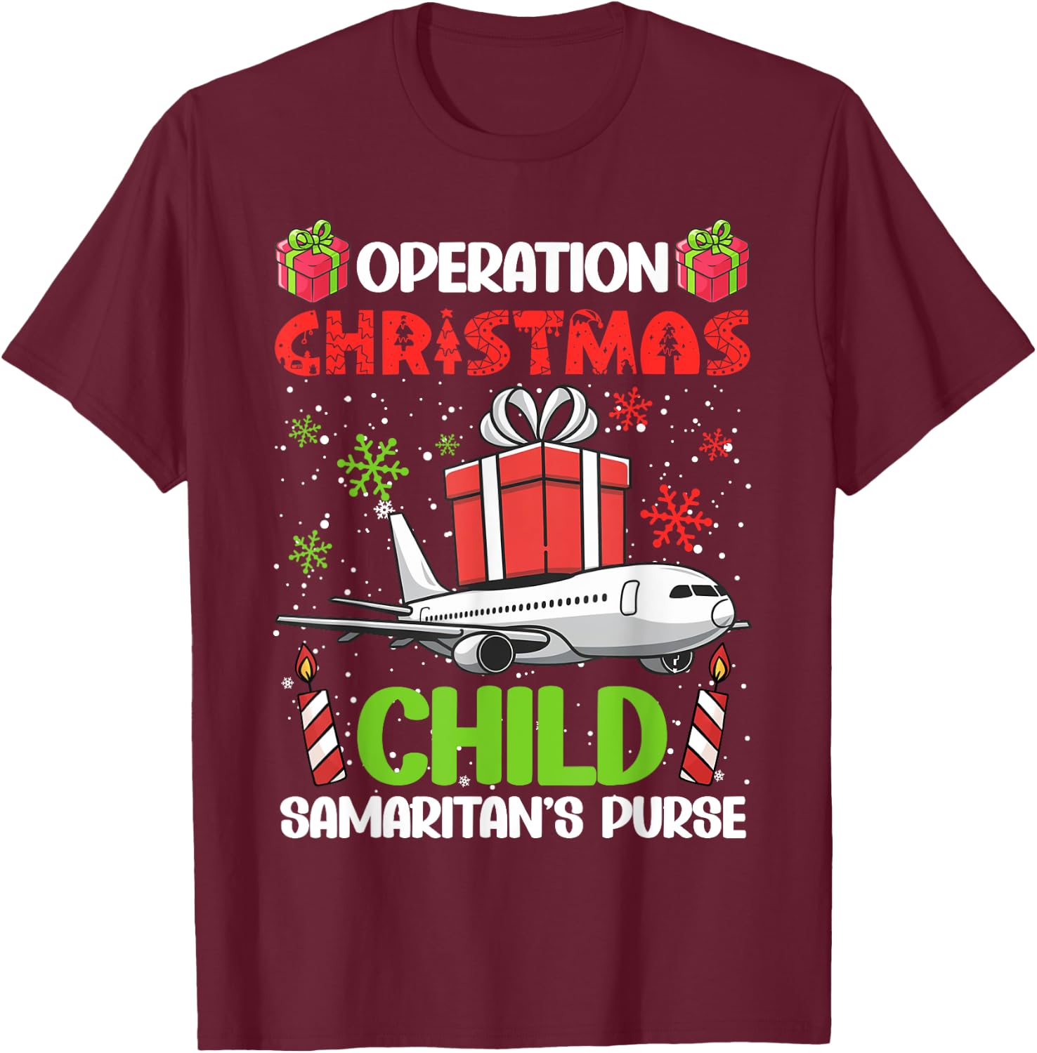 Operation Christmas Child Smaritan's Purse Funny Family Xmas T-Shirt - T-Shirt | Maroon