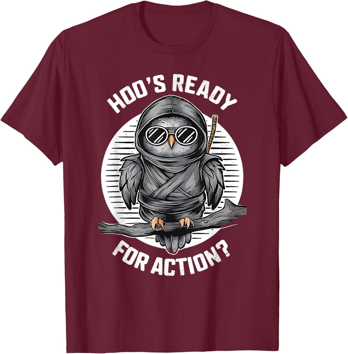 Funny Ninja Owl Birds Lover Night Actions Design T-Shirt - T-Shirt | Maroon