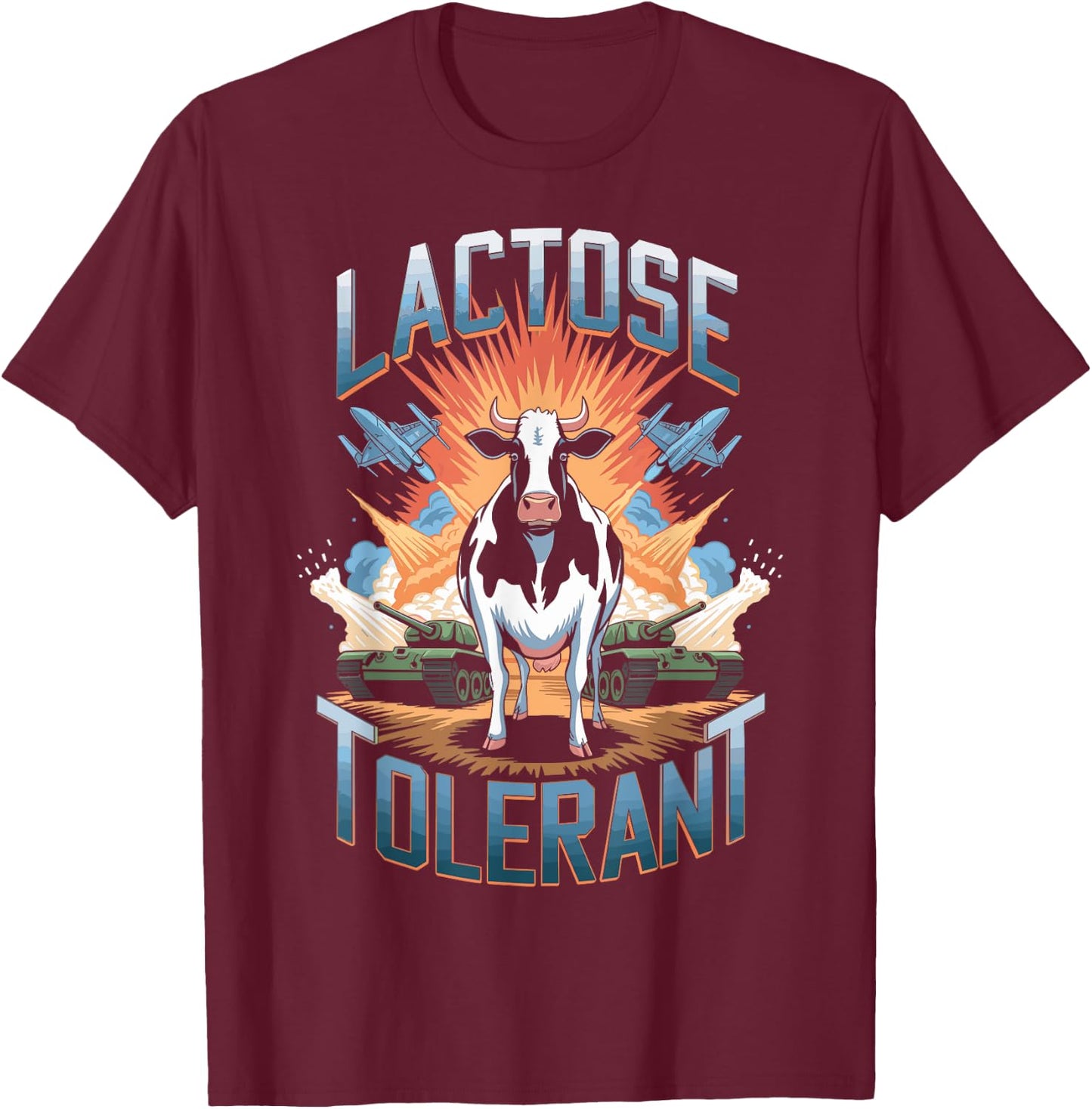Lactose Tolerant Cool Cow Milk Dairy Humor Funny T-Shirt - T-Shirt | Maroon