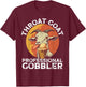 Throat Goat Professional Gobbler Alult Humor Funny Men Women T-Shirt - T-Shirt | Maroon