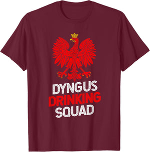 Funny Dyngus Day Shirts | Dyngus Drinking Squad Dyngus Day T-Shirt - T-Shirt | Maroon