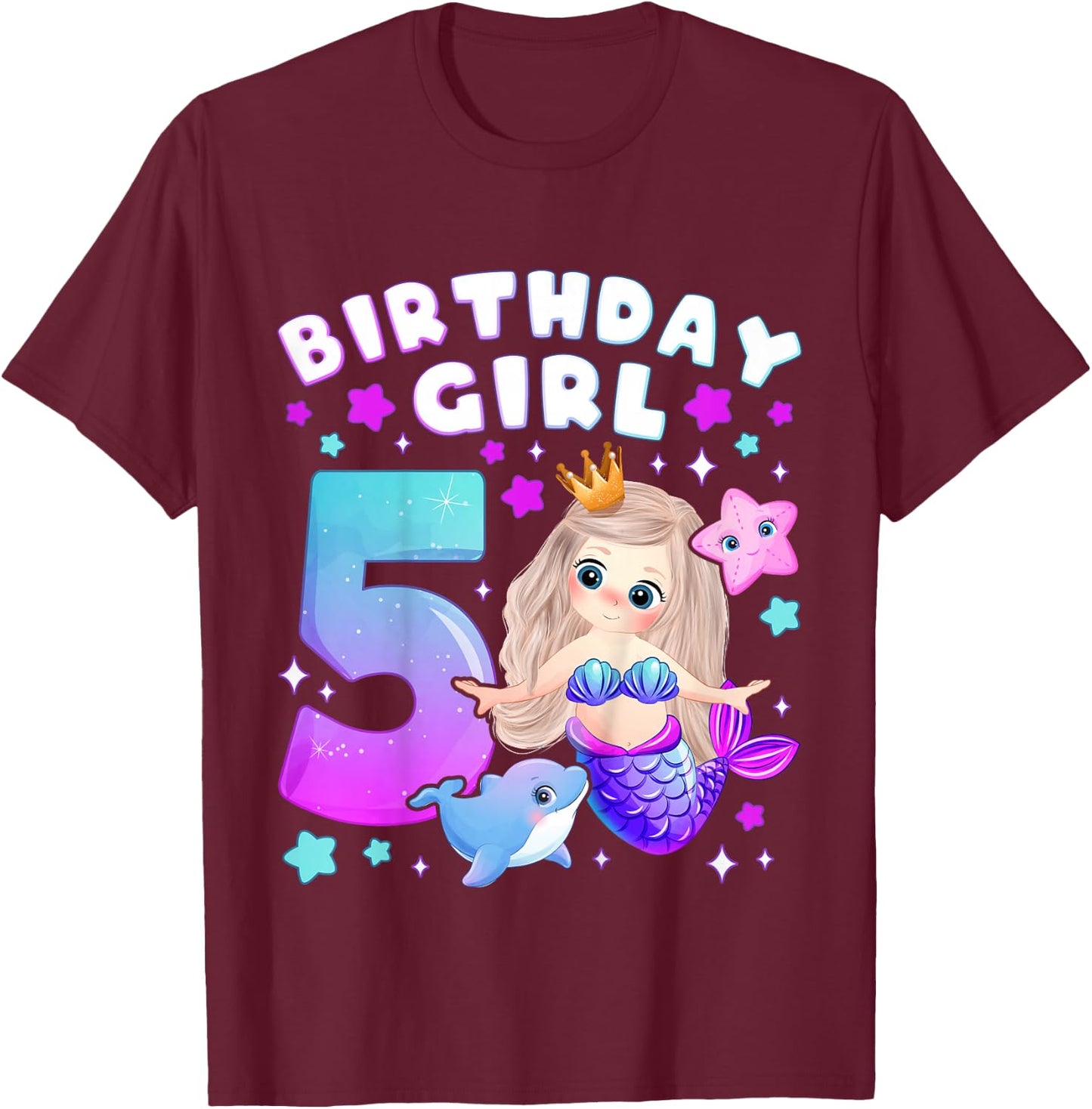 5th Birthday, Girl 5 Years, Mermaid, Number 5 T-Shirt - T-Shirt | Maroon