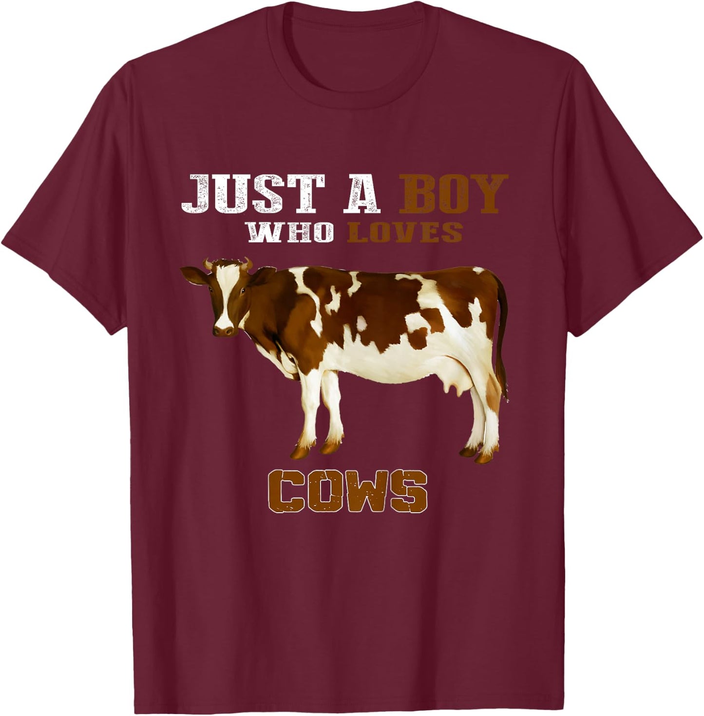 Kids Just A Boy Who Loves Cows Animal Farm T-Shirt - T-Shirt | Maroon