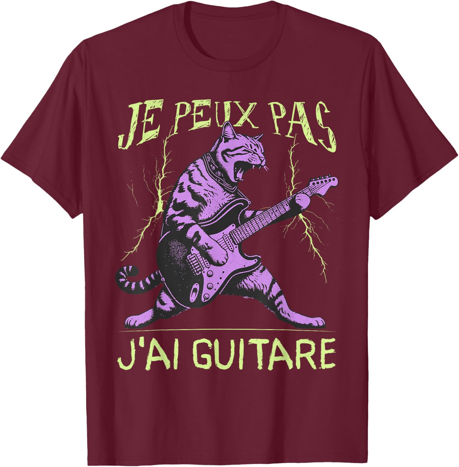Je Peux Pas J'Ai Guitar Guitarist T-Shirt - T-Shirt | Maroon
