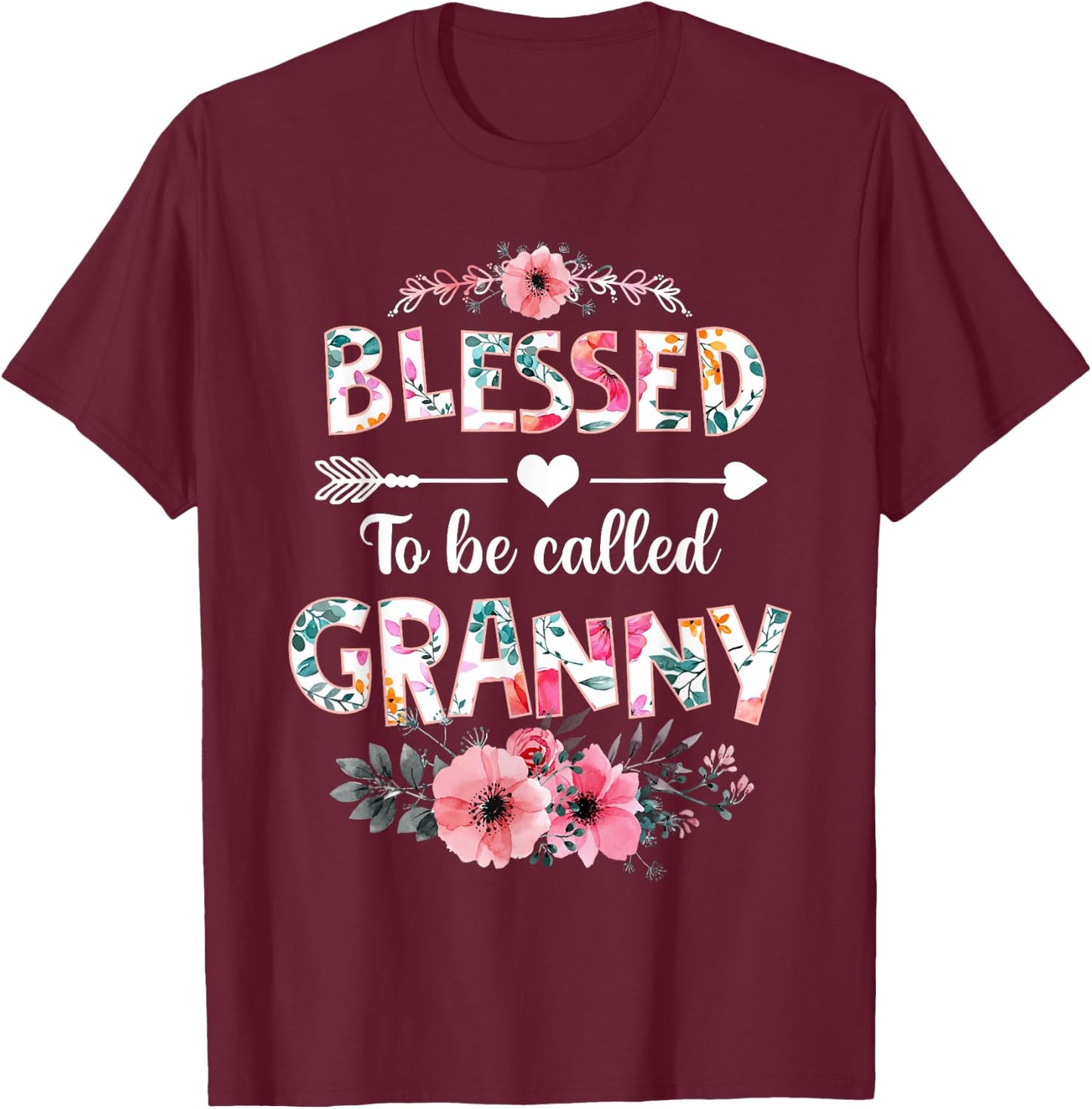 Blessed to be called Granny Shirt Funny Granny Mother's Day T-Shirt - T-Shirt | Maroon