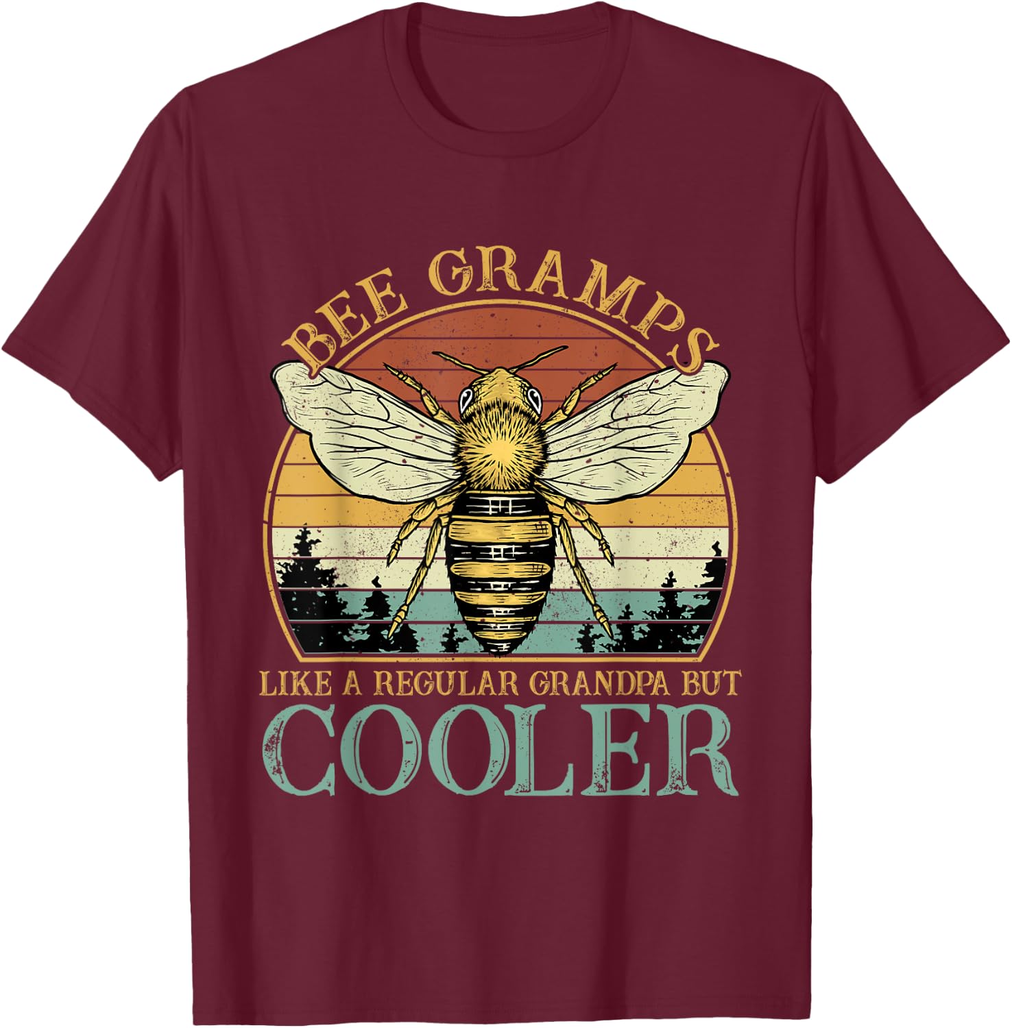 Bee Gramps Like A Normal Grandpa Only Cooler Fathers Day T-Shirt - T-Shirt | Maroon